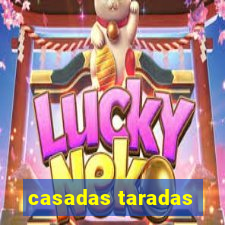 casadas taradas